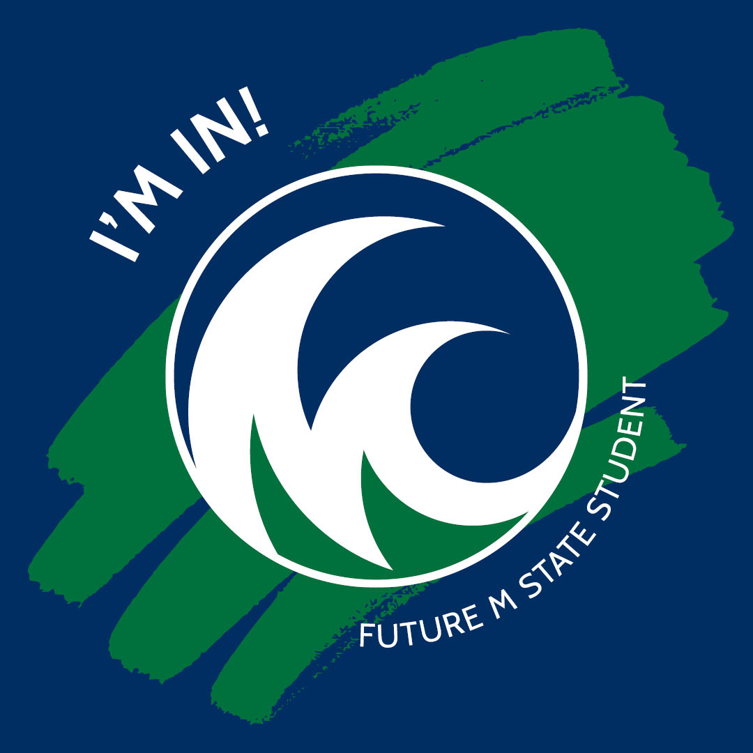 I'm in! Future M State Student