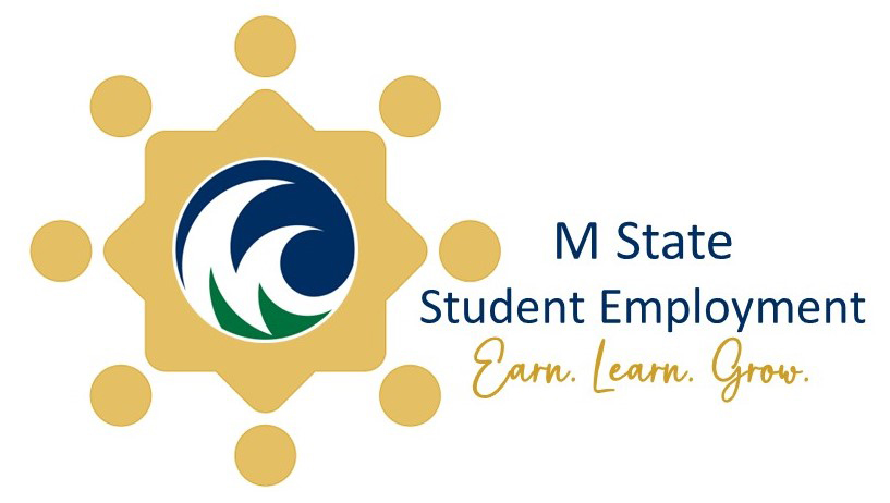 M State Student Employment: Earn. Learn Grow.